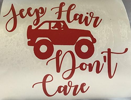 Jeep Hair Don't Care ~ Window ~Car~Truck~Vinyl Decal
