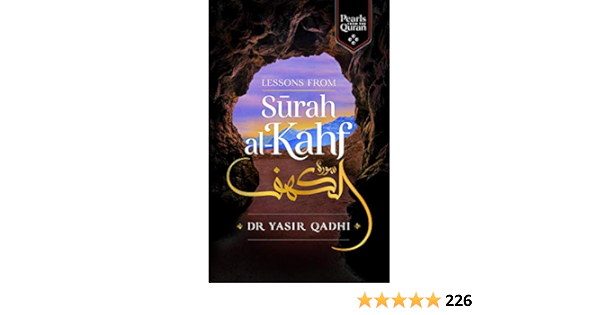  Lessons From Surah Al Kahf Pearls From The Qur An 9781847741325 Qadhi Yasir Books