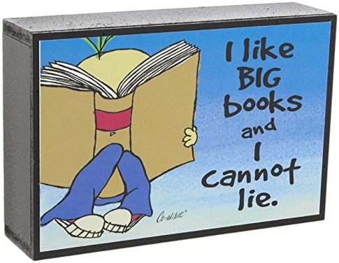North American Art 6" Funny Wood Block Sign I Like Big Books and I Cannot Lie