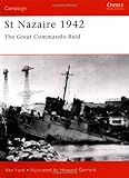 Front cover for the book St Nazaire 1942: The Great Commando Raid by Ken Ford