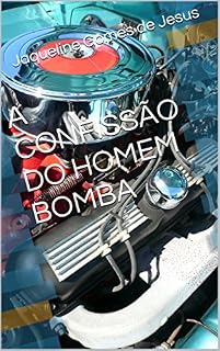Livro A CONFISSÃO DO HOMEM BOMBA