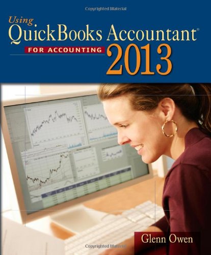 Using Quickbooks Accountant 2013 (with CD-ROM and Data File CD-ROM)