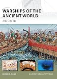 Warships of the Ancient World: 3000-500 BC (New Vanguard) by Adrian K. Wood, Giuseppe Rava