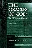 The Oracles of God by Andrew E Steinmann