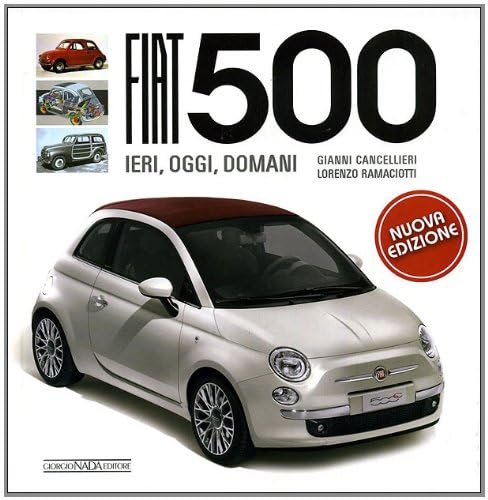 Fiat 500 Hardcover – October 1, 2009