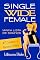 Livro #7 Começar a Namorar Online: Uma história curta, engraçada e inspiradora (Single Wide Female: Minha Lista de Sonhos)
