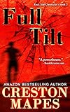 FULL TILT: An Adrenaline-Laced Contemporary Christian Thriller (Rock Star Chronicles Book 2) by Creston Mapes