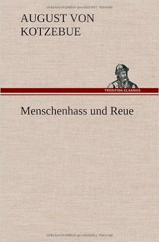Menschenhass Und Reue Amazon De Kotzebue August Von Bucher