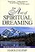 The Art of Spiritual Dreaming by Harold Klemp