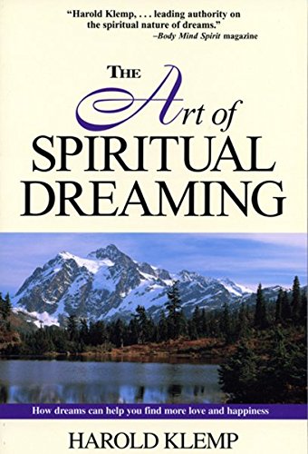 The Art of Spiritual Dreaming by Harold Klemp (Paperback)