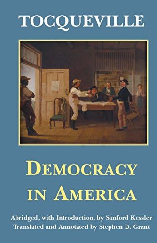 Democracy in America: Abridged with an Introduction by Michael