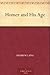 Homer and His Age by 