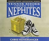 Tennis Shoes Among the Nephites