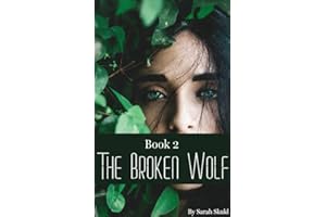 The Broken Wolf Book 2 (The Broken Wolf series)