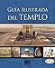 Guía ilustrada del templo (Spanish Edition)