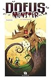 Dofus Monster - Tome 1 - Le Chêne Mou (French Edition) by