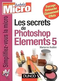 Les  secrets de Photoshop Elements 5