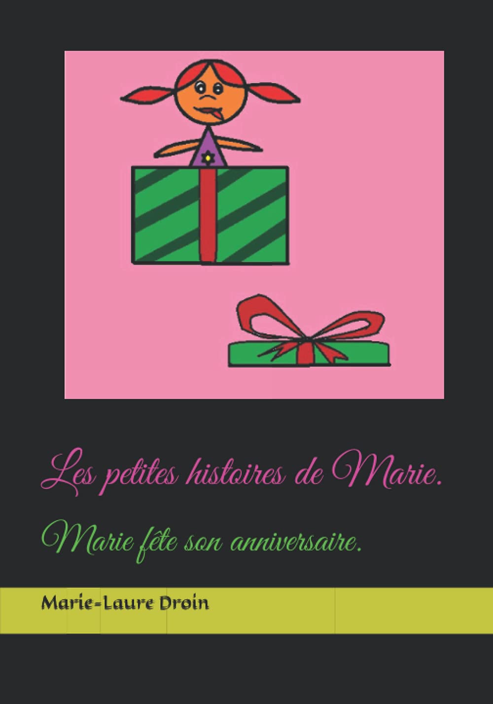 Les Petites Histoires De Marie Marie Fete Son Anniversaire French Edition Droin Marie Laure Amazon Com Books