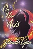 On Her Axis (Cosmic Soul Mates Book 3)