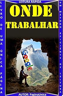 Livro ONDE TRABALHAR: ESCOLHER O TRABALHO, COMO, ONDE E HORÁRIOS.