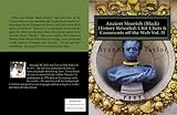 Ancient Moorish (Black) History Revealed: Chit-Chats & Comments off the Web Vol. II by Ayannah Taylor