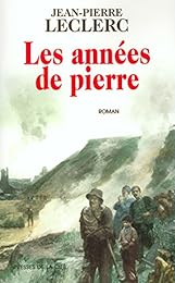 Les  années de pierre