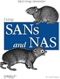 Using SANs and NAS