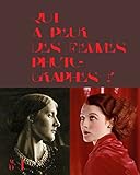 Qui a peur des femmes photographes ? (Catalogue) (Catalogues d'exposition) (French Edition) by