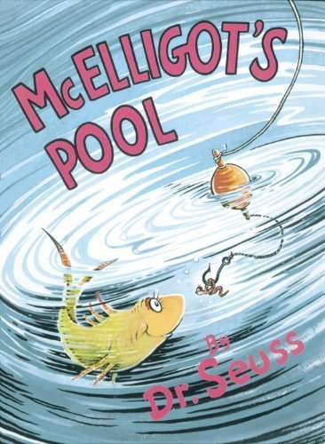 McElligot's Pool (Classic Seuss) by Dr Seuss (1... B00HS8ABCY Book Cover