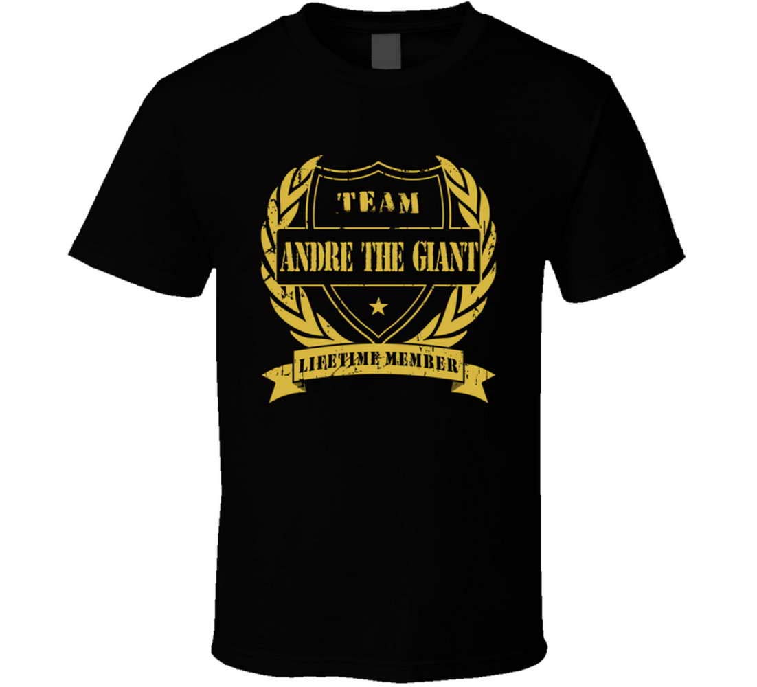 Andre The Giant Team Lifetime Member Wrestling T Shirt