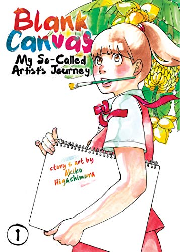 Blank Canvas: My So-Called Artist's Journey (Kakukaku Shikajika) Vol. 1 by Akiko Higashimura