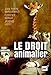 Le droit animalier by 