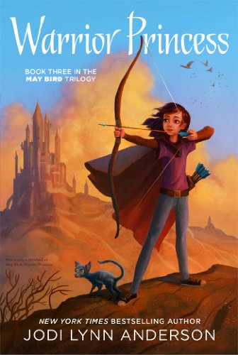 May Bird, Warrior Princess: Book Three