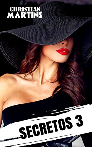 Secretos 3 (Spanish Edition)
