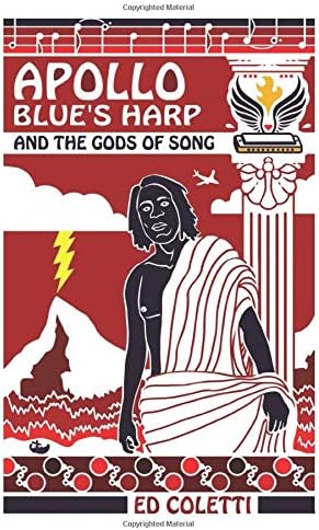 Apollo Blue's Harp And The Gods Of Song