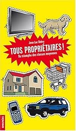 Tous propriétaires !