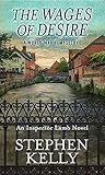 The Wages of Desire: A World War II Mystery (Center Point Large Print: Inspector Lamb) by Stephen Kelly