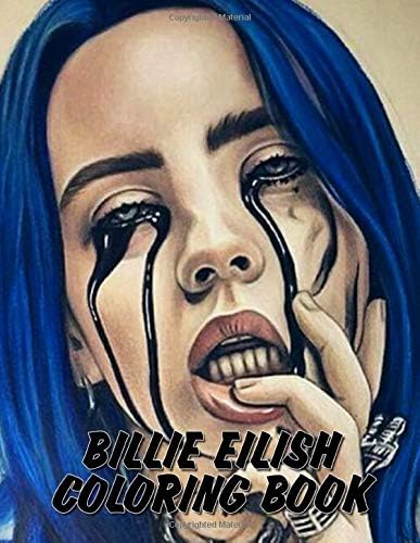 Billie Eilish Coloring Book: Adults Coloring Books for Stress Relief and Relaxation