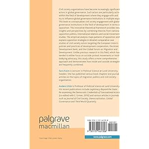 Civil Society and the Governance of Development: Opposing Global Institutions (Development, Justice and Citizenship)