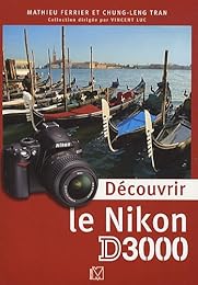 Découvrir le Nikon D3000