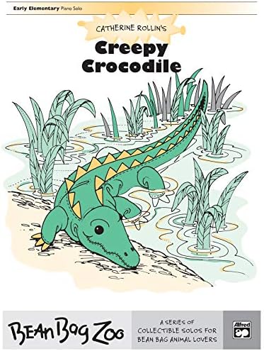 Creepy Crocodile (Bean Bag Zoo Collector's) (Early Elementary Piano Solo #18172)