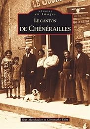 Le  canton de Chénérailles