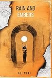 Rain and Embers by