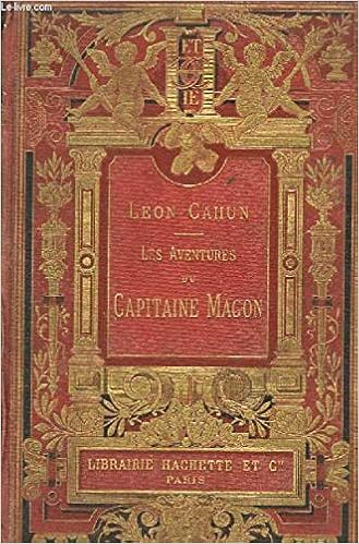 Amazon Fr Leon Cahun Les Aventures Du Capitaine Magon Ou Une Exploration Phenicienne Mille Ans Avant L Ere Chretienne Cahun Leon Livres