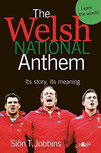 The Welsh National Anthem - Hen Wlad Fy Nhadau