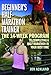 Beginner's Half-Marathon Trainer: The 14-Week Program to Completing a Half-Marathon in Your Best Time