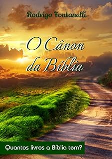 Livro O Cânon Da Bíblia