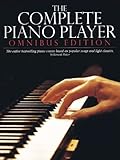The Complete Piano Player: Omnibus Edition (Complete Piano Player Series) by Kenneth Baker
