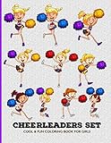 Cheerleaders Set Cool & Fun Coloring Book For Girls: Cute, Easy and Relaxing Pages; Relaxation and D by