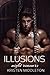 Illusions (Night Roamers - Book Four) A Vampire Romance Adventure